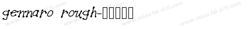 gennaro rough字体转换